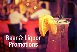 Beer & Liquor Promotions